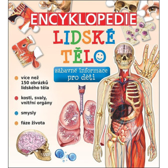Encyklopedie Lidské tělo - Zábavné informace pro děti