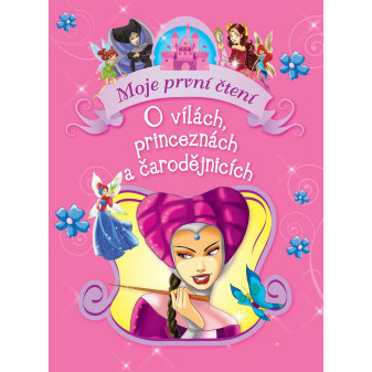 O vílách, princeznách a čarodějnicích