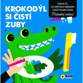 Maluj vodou - Krokodýl si čistí zuby leporelo
