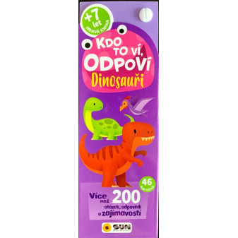 Kdo to ví, odpoví - Dinosauři