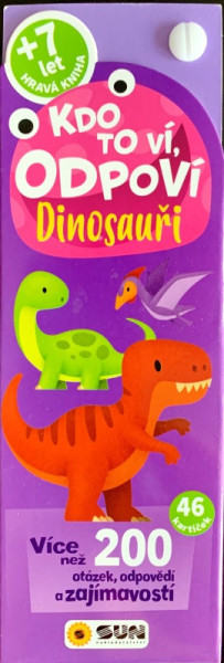 Kdo to ví, odpoví - Dinosauři