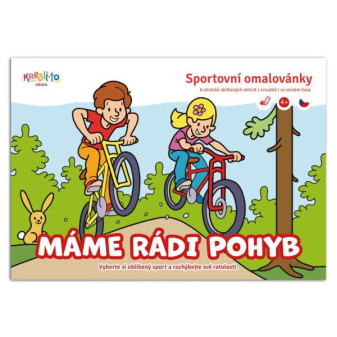 Máme rádi pohyb - Sportovní omalovánky A5